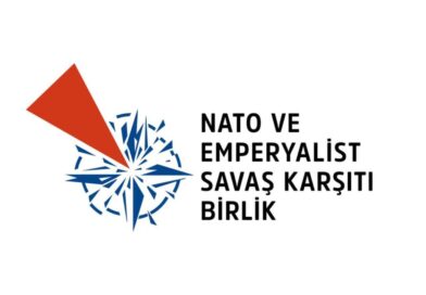 NATO VE EMPERYALİST SAVAŞA KARŞI BİRLEŞELİM