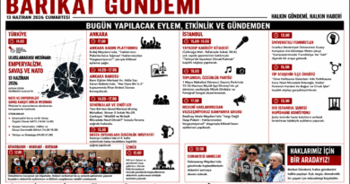 BUGÜN (13 HAZİRAN)YAPILACAK EYLEM, ETKİNLİK VE GÜNDEMDEN