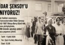 DİDAR ŞENSOY’U ANIYORUZ!